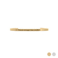 "You are stronger than you think" Engraved Bangle Bracelet